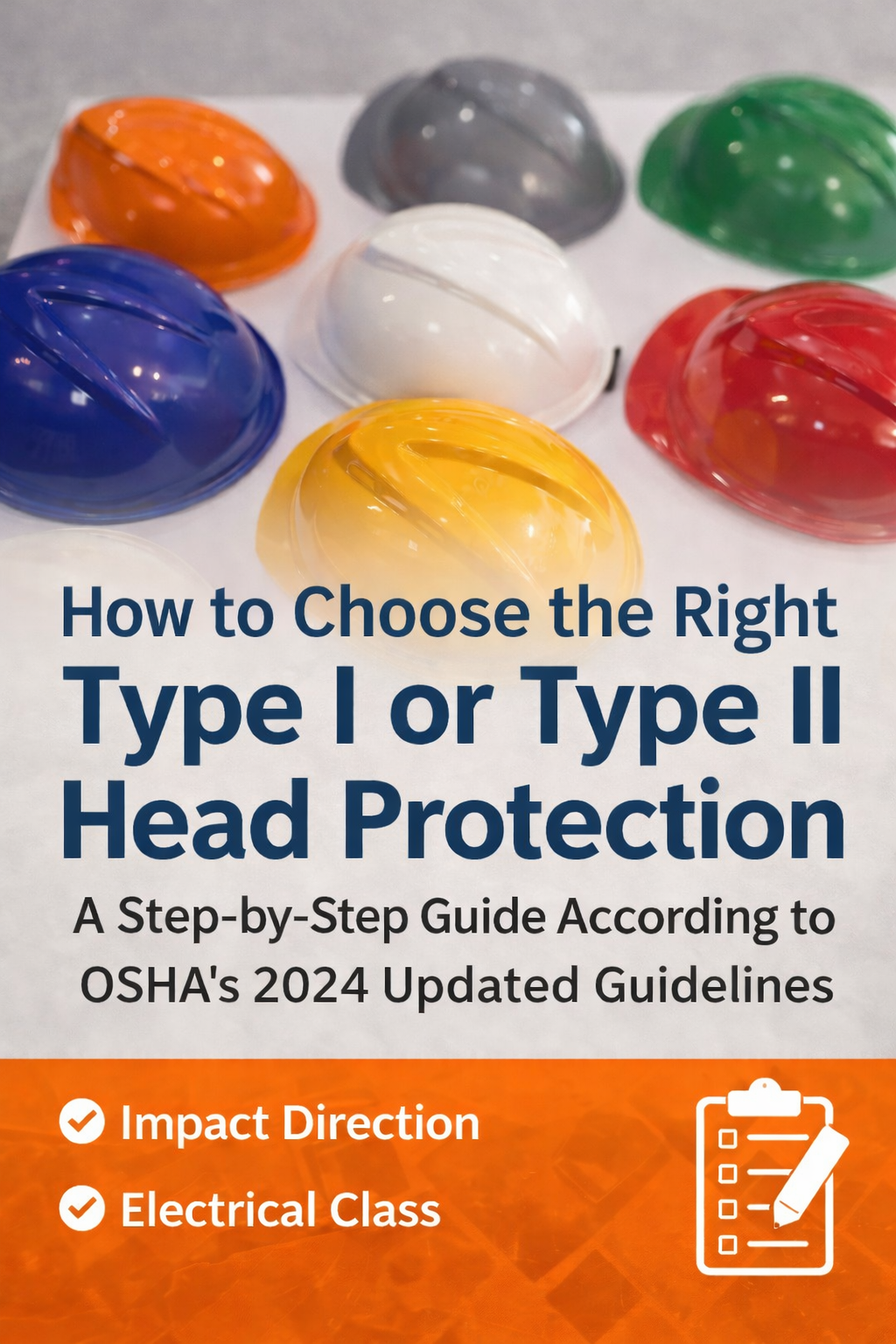 How to Choose the Right Type I or Type II Head Protection